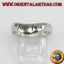 Silver ring with engraving (FOR YOU)