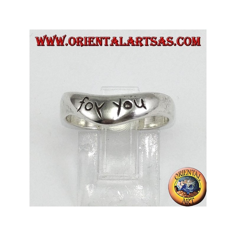Anillo de plata con grabado  (FOR YOU)