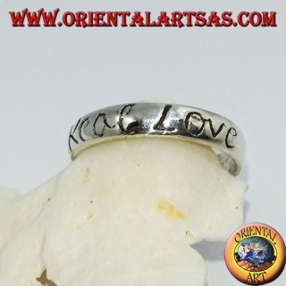 Ring in silver with "Real Love" engraving